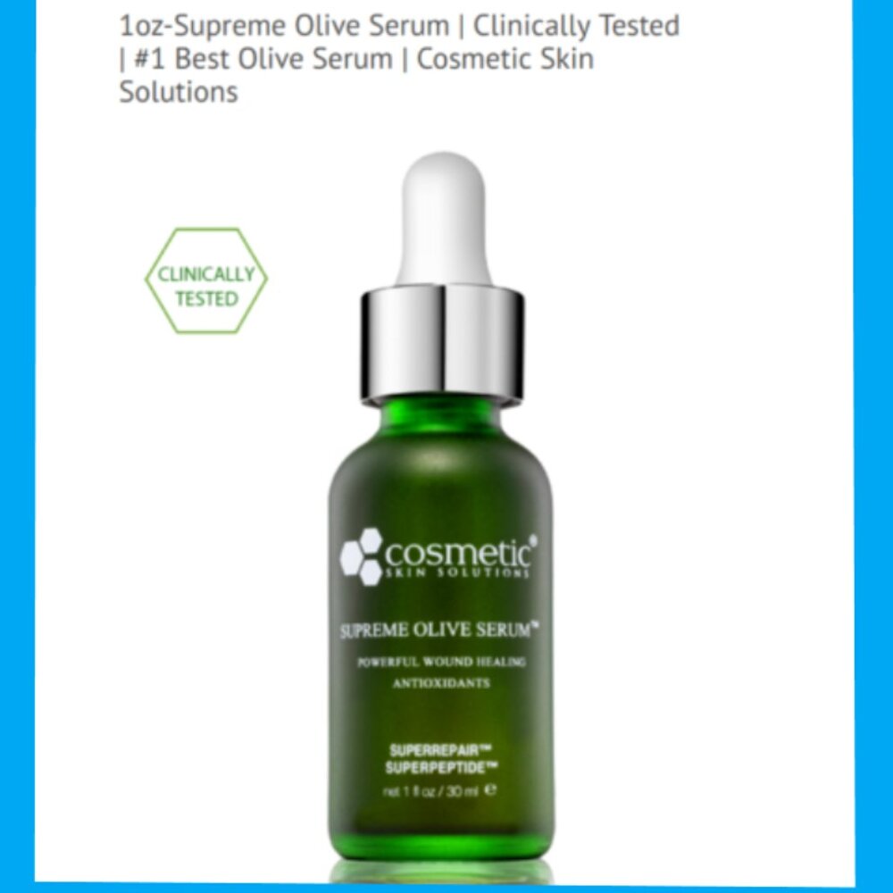 Cosmetic Skin Solutions Supreme OLIVE SERUM 1 fl oz / 30 ml ~ Fresh ~ Sealed